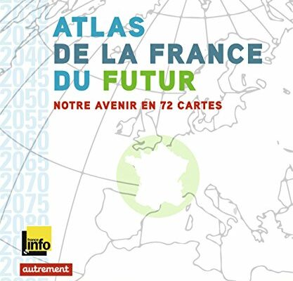 Atlas France du Futur