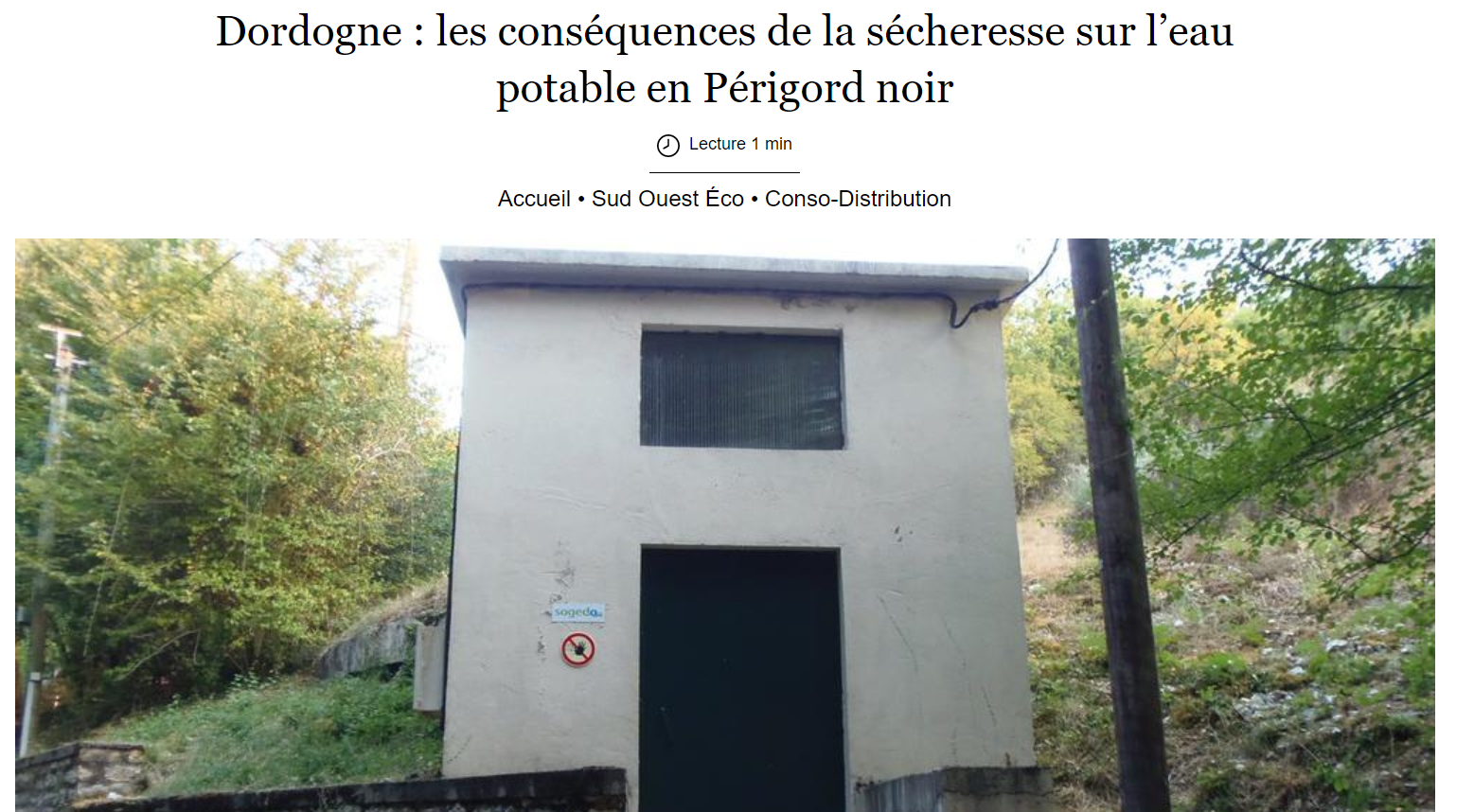 Dordogne : Sogedo et la sécheresse dans le Périgord noir