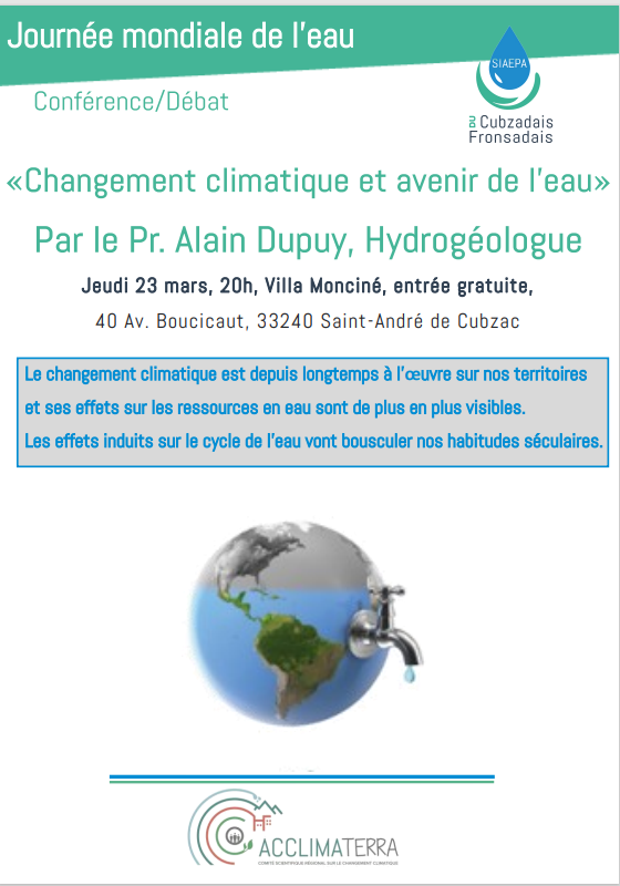 SIAEPA du Cubzadais Fronsadais : conférence – débat : « changement climatique et avenir de l’eau » : 23 mars – 20 heures
